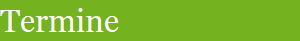 Termine